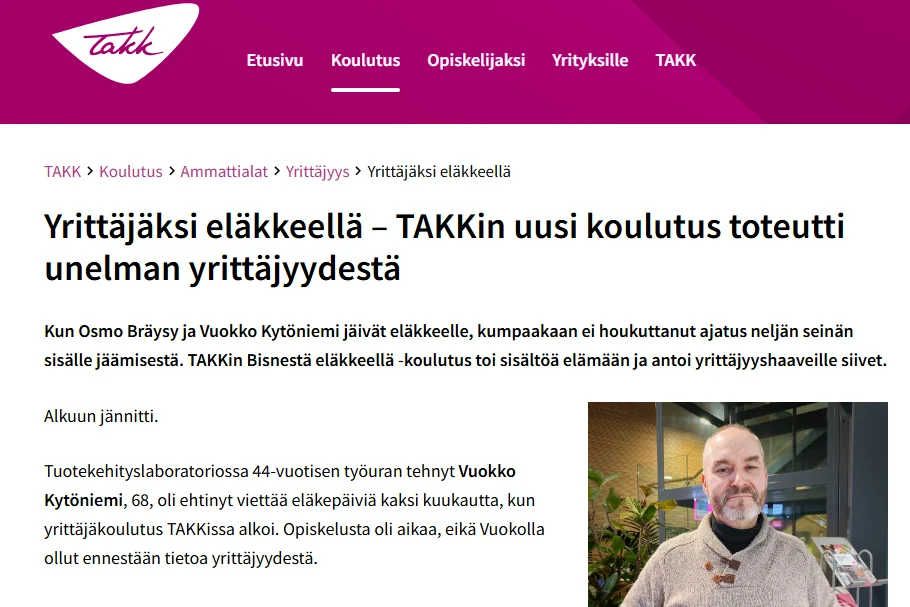 TAKKin opiskelijatarina Bisnestä eläkkeellä -koulutuksesta.
